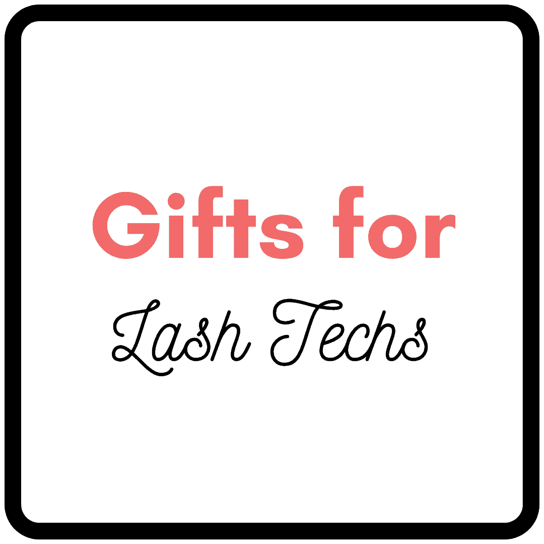 The best gifts for lash techs