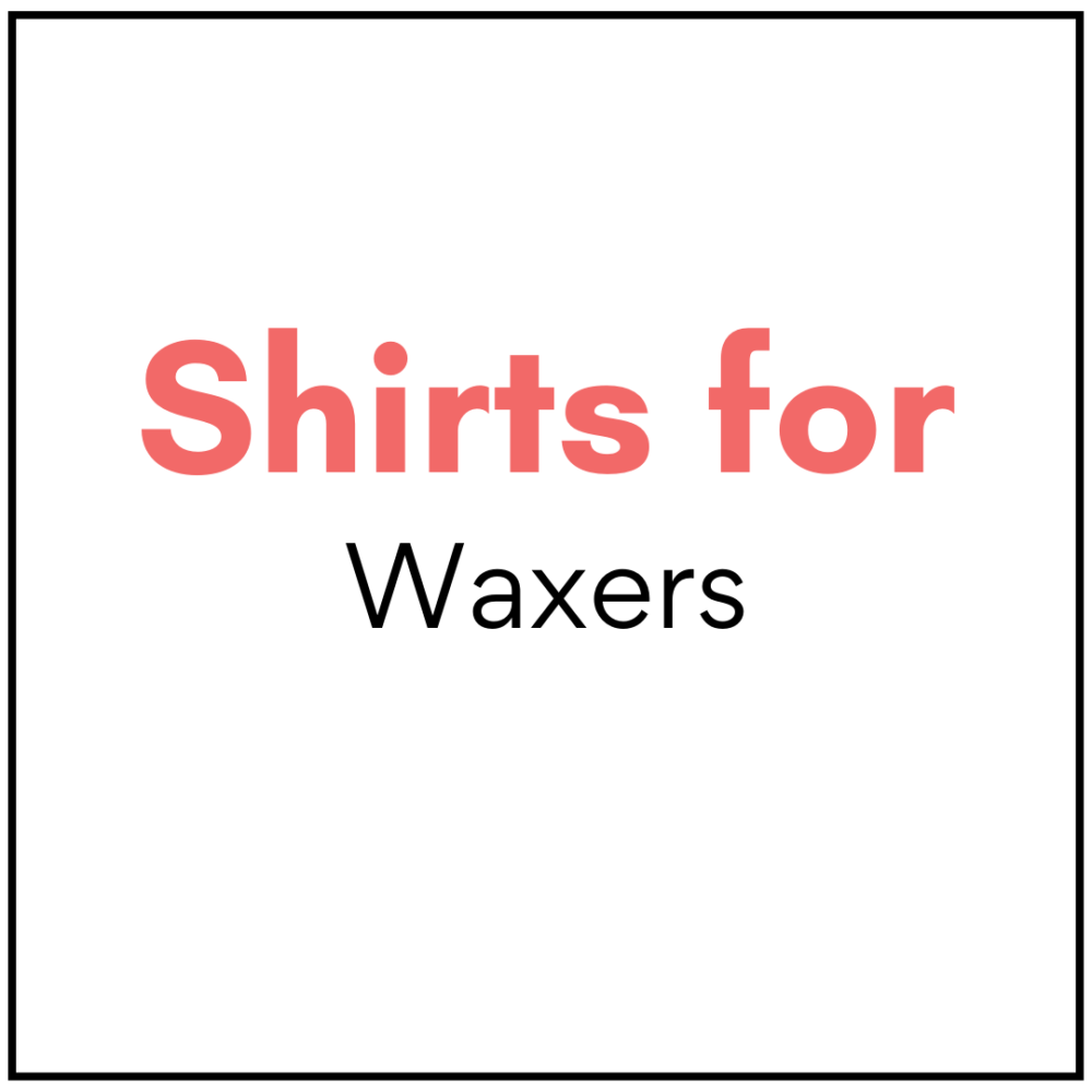 Awesome shirts for waxers