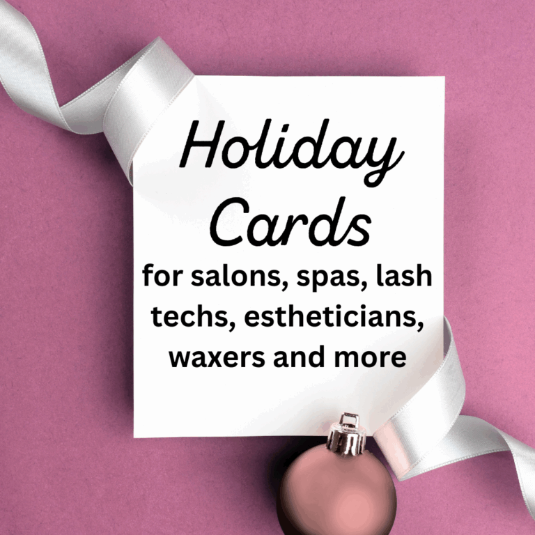 Holiday Cards for salons, spas, lash techs, nail tech, waxers estheticians and more