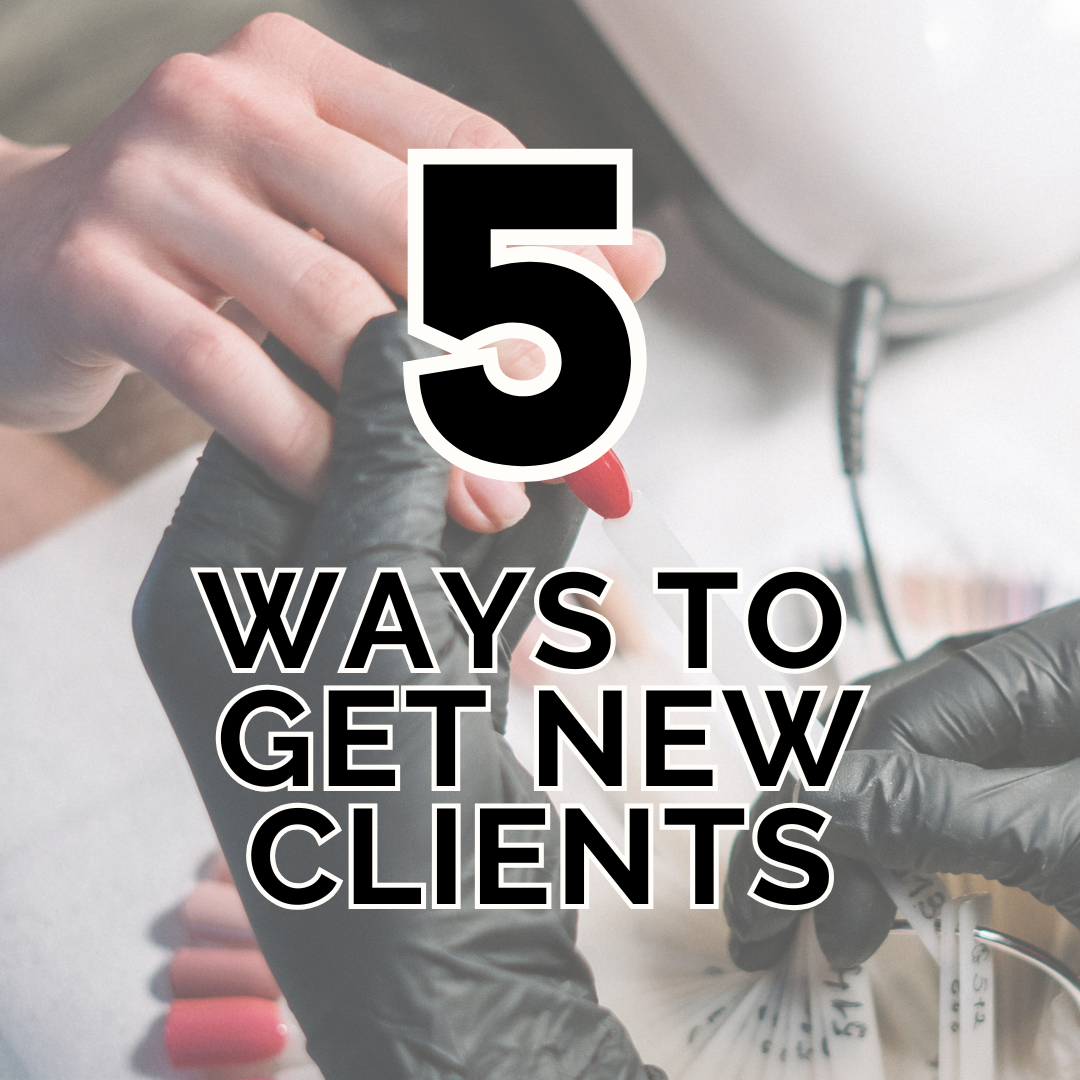Learn how to build clientele fast as a nail tech, lash tech, waxer, or esthetician