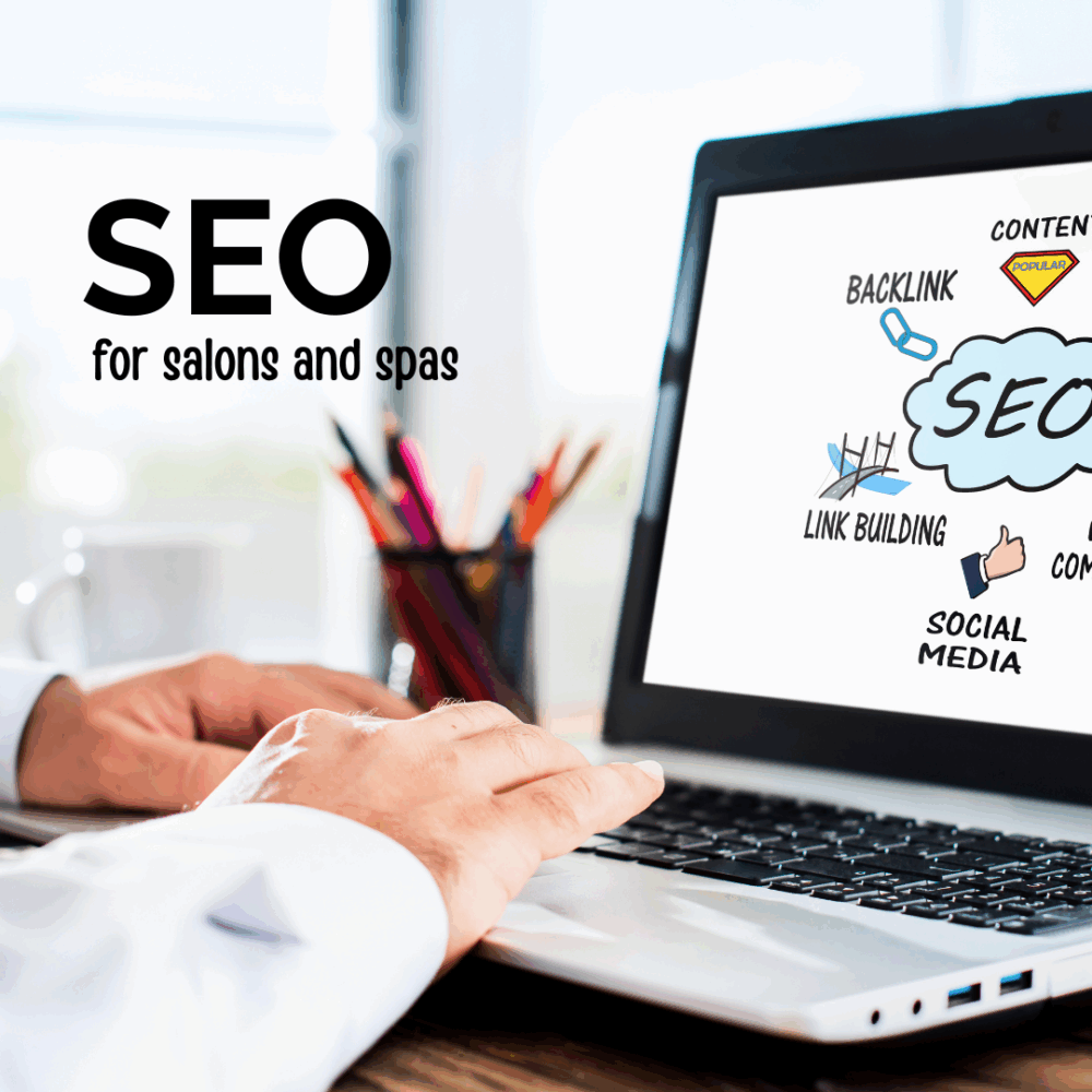 Salon and spa SEO and what you need to know about it!