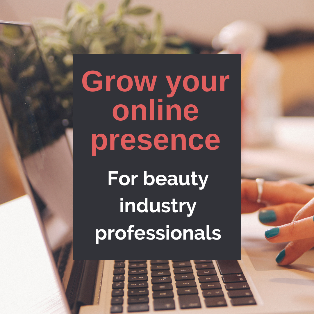 6 easy ways to grow your online presence ~ for salons, spas, nail techs, lash techs, estheticians and more.
